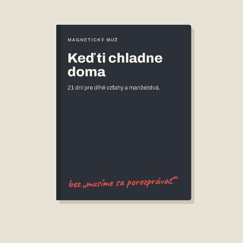 Keď ti chladne doma
